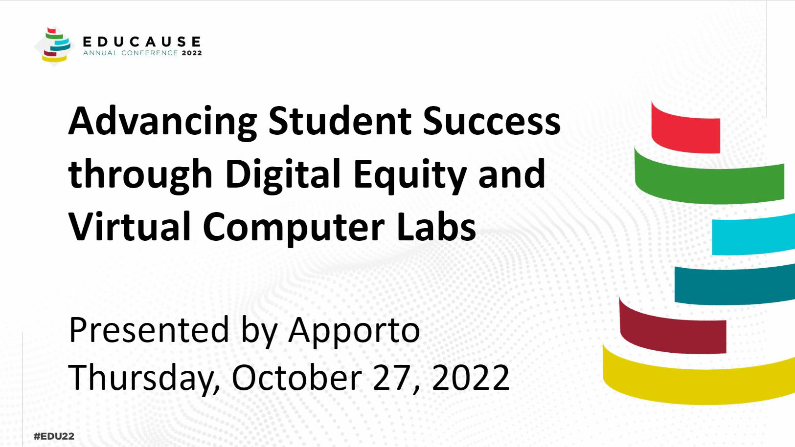 Educause - Advancing Student Success Through Digital Equity with Virtual Computer Labs