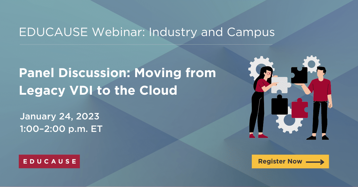Webinar | Panel Discussion: Moving from Legacy VDI to the Cloud